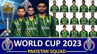 ICC World Cup 2023 India | Pakistan Team Squad For ICC Odi World Cup 2023 | Pak Squad 2023