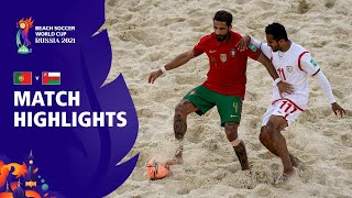 Portugal v Oman | FIFA Beach Soccer World Cup 2021 | Match Highlights