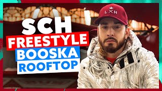 SCH | Freestyle Booska Rooftop