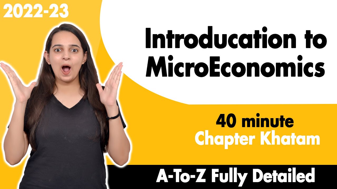 Class 11 Introduction To Microeconomics | Economics Class 11 Chapter 1 ...