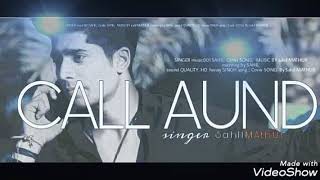 CALL AUNDI By SAHIL MATHUR