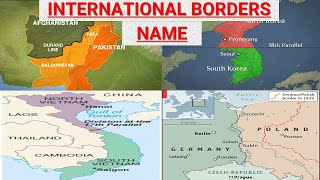 जानें  अंतर्राष्ट्रीय सीमाएं - INTERNATIONAL BORDERS