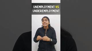 Unemployment Vs Underemployed | Economics |SARV