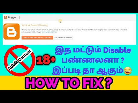 How To Fix SENSITIVE CONTENT WARNING In Blogger | Blogging Tips For ...