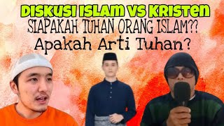 DISKUSI ISLAM VS KRISTEN TENTANG KONSEP TUHAN