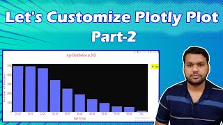 How to Customize Plotly plot | Plotly part -2 | Update_layout | Data Visualization