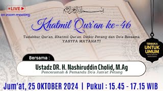 KHATMIL QUR'AN #46 | YASYFA MATAHATI | 2024-10-25