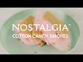 Cotton Candy Smores | Nostalgia Makes