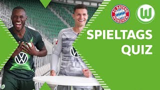 Josuha Guilavogui vs. Pavao Pervan | Spieltagsquiz vor FC Bayern München - VfL Wolfsburg