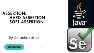 Selenium Java Tutorial 26: Assertions in Selenium Java TestNG #soft #hard #assertion