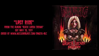 DANZIG - Last Ride (OFFICIAL TRACK)