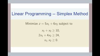Simplex Method -- A Minimization Problem [EP6]