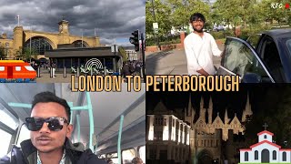 લંડન થી પીટરબોરો | London to Peterborough | By Train | First Vlog in London | Bhaumik Patel