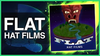 FLAT! - Hat Films ♪ [Improv Song]