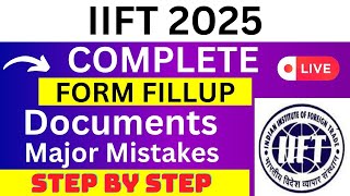 IIFT 2025 Application Form - IIFT Registration 2025| How To Fill IIFT 2025 Application Form