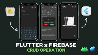 🔥📱Flutter x Firebase Note App | CRUD Masterclass |  Create / Read / Delete / Update