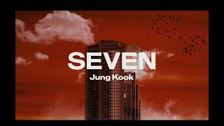 정국 (Jung Kook) 'Seven (feat. Latto) - Nightfall Mix' Visualizer