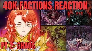 Warhammer Vtuber Reaction to Bricky's 40k Factions: CHAOS