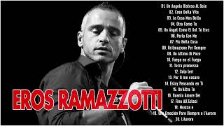 Il Meglio Di Eros Ramazzotti - Eros Ramazzotti concerto 2022 -50 Migliori Canzoni Di Eros Ramazzotti