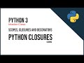 6.7 - Closures in Python || Coding
