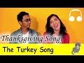 The Turkey Song (Thanksgiving Song) | Family Sing Along - Muffin Songs