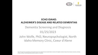 Dementia Screening and Diagnosis - 01/25/2023