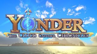 [元氣不在家系列] Yonder: The Cloud Catcher Chronicles 在遠方：追雲者編年史 - 01 #單人故事 #農業建造 #可愛休閒 # 20190901