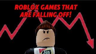 5 Roblox Games That Are Falling Off!