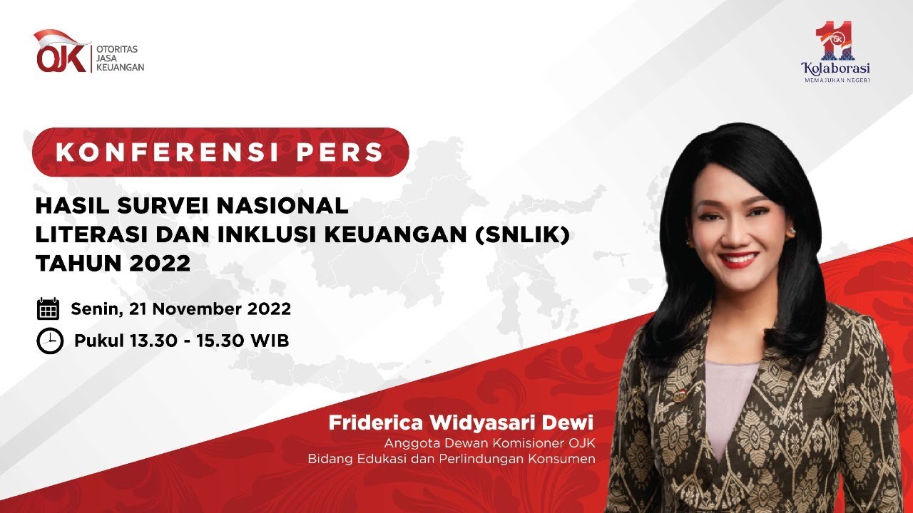 Konferensi Pers Hasil Survei Nasional Literasi Dan Inklusi Keuangan ...