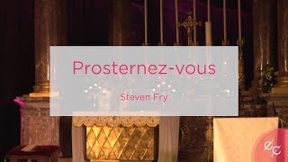 Prosternez-vous - Ecclesia Cantic 2019