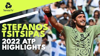 STEFANOS TSITSIPAS: 2022 ATP Highlight Reel