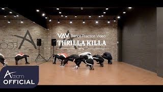 Vav -  Thrilla Killa Dance Practice For Vampz