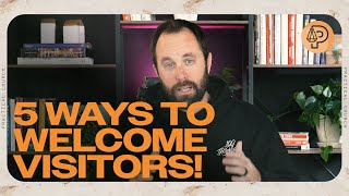 Church Growth Secrets: 5 Essential Ways to Welcome Visitors