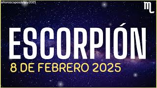 ESCORPIÓN | Horóscopo de hoy 8 de Febrero 2025.