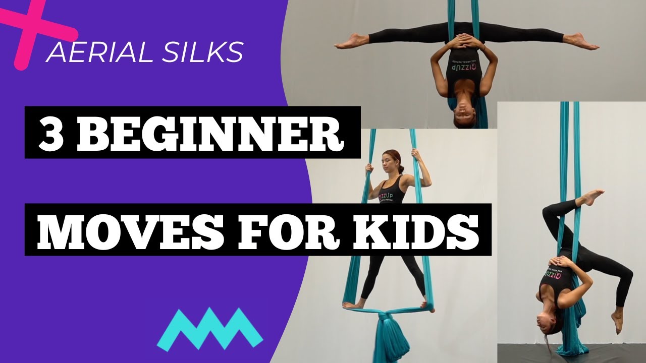 3 Easy Beginner Aerial Silks Moves For Kids Youtube