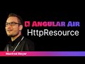 Angular Air Extended — HttpResource