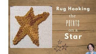 Rug Hooking the Points on a Star