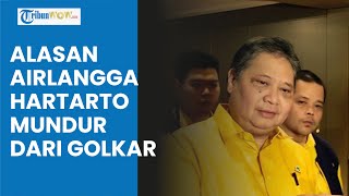 Alasan Airlangga Hartarto Mundur dari Ketua Umum Partai Golkar: Demi Stabilitas dan Keutuhan Partai