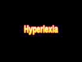 What Is The Definition Of Hyperlexia - Medical Dictionary Free Online Terms