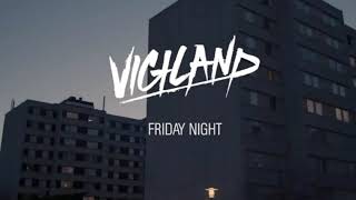 Vigiland - Friday Night (Legendado PT-BR)