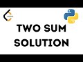 Two Sum Solution (Python) | LeetCode