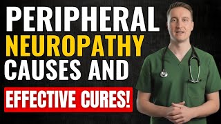 Understanding Peripheral Neuropathy: Causes and Effective Cures -Dr. Micheal Kent