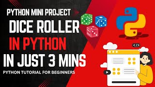 Python Mini Project Make a Dice Roller in Python | Python Tutorial for Beginners #python #coding