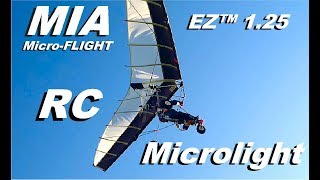 MIA EZ 1.25 RC Microlights - September 2019 Flights