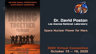 Space Nuclear Power for Mars - David Poston - 23rd Annual International Mars Society Convention