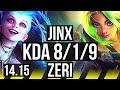 JINX & Fiddlesticks vs ZERI & Karma (ADC) | 8/1/9, 68% winrate | VN Grandmaster | 14.15