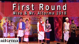 First Round| Ramp Walk| Mr. \u0026 Miss. Aitorma 2018| Aitorma Ter 2018