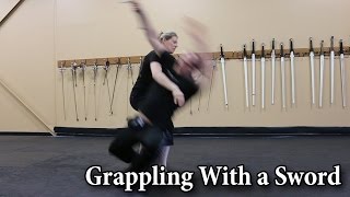 Grappling With a Sword - Showcasing HEMA