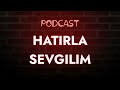 podcast hatirla sevgilim 1961 hd podcast filmi full İzle