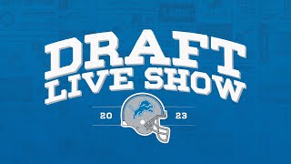 Detroit Lions LIVE: 2023 NFL Draft